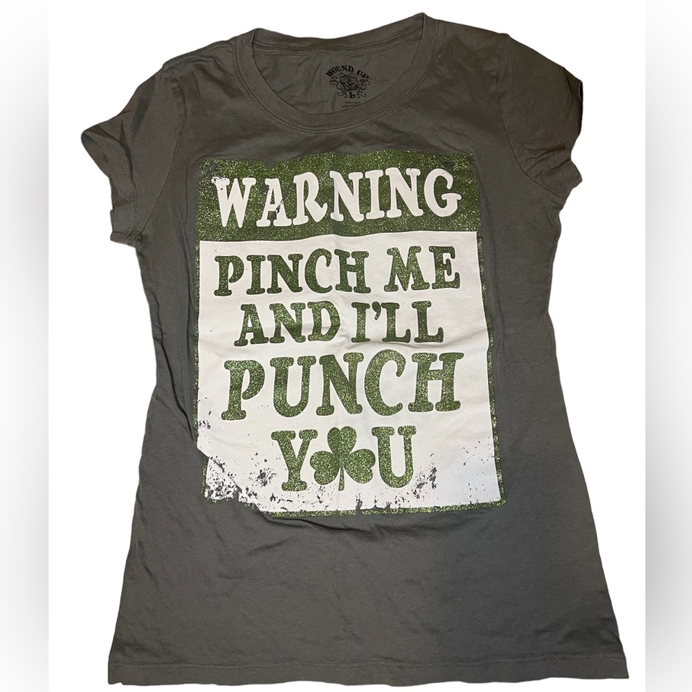 St. Patrick's Day Green and Grey "Warning Pinch Me and I'll Pinch you" shirt